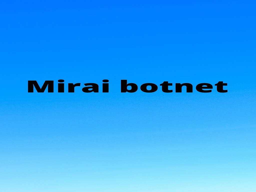 Mirai botnet